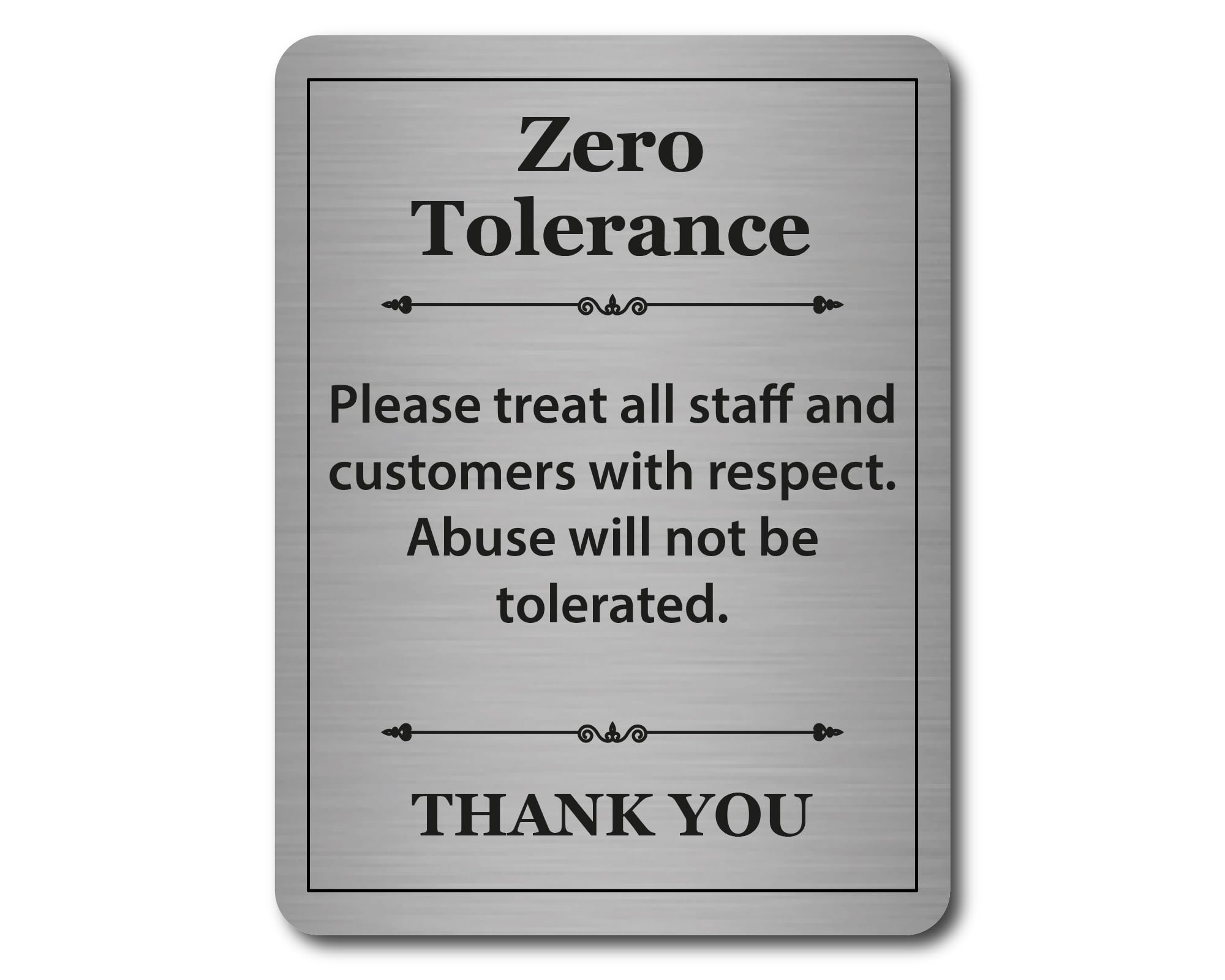 Respect Staff & Customers Sign 20 x 15 cm | Brushed Silver Aluminium | Abuse Not Tolerated | Adhesive Stickers