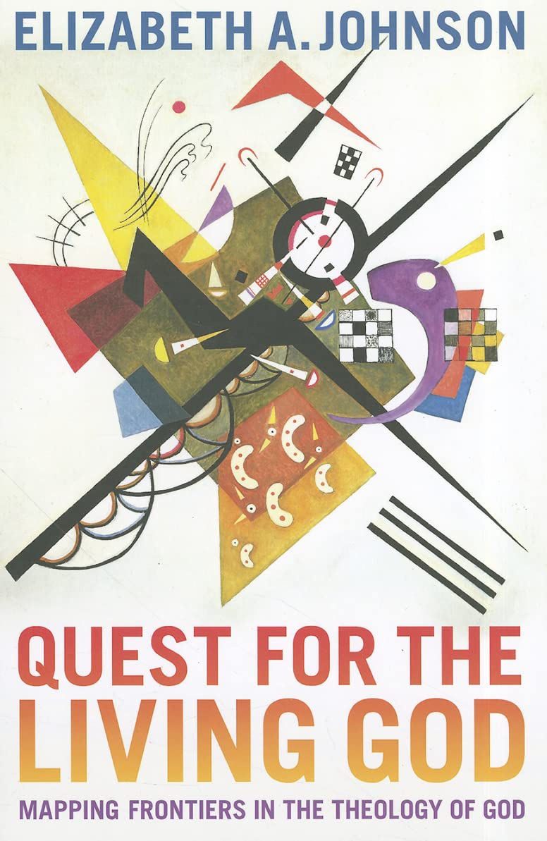 Quest for the Living God by Elizabeth A Johnson PAPERBACK 9781441174628