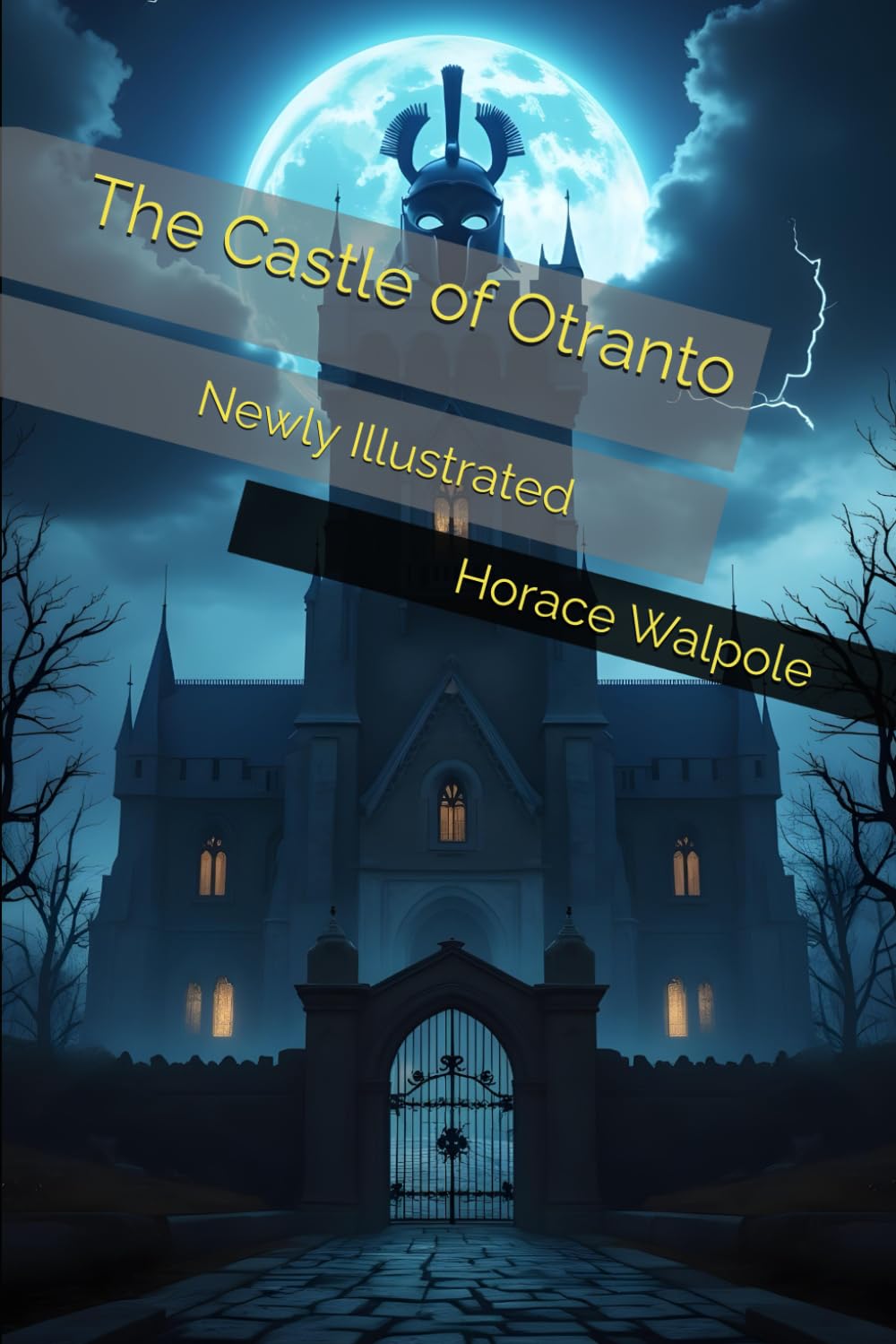 The Castle of Otranto: Newly Illustrated
