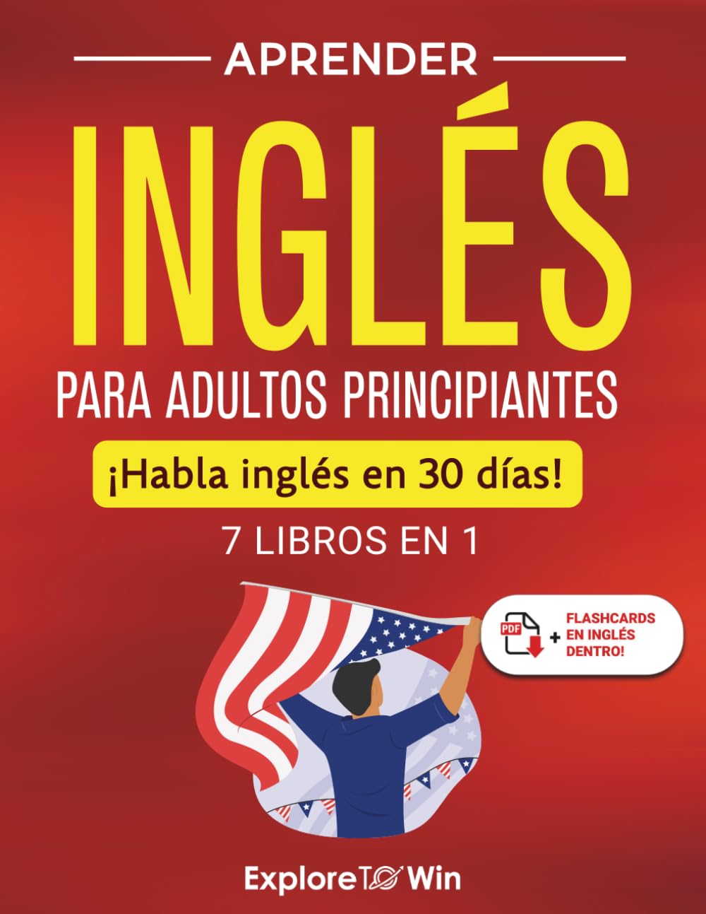 Aprender inglés principiantes: 7 libros en 1: ¡Habla inglés en 30 d Paperback Q9