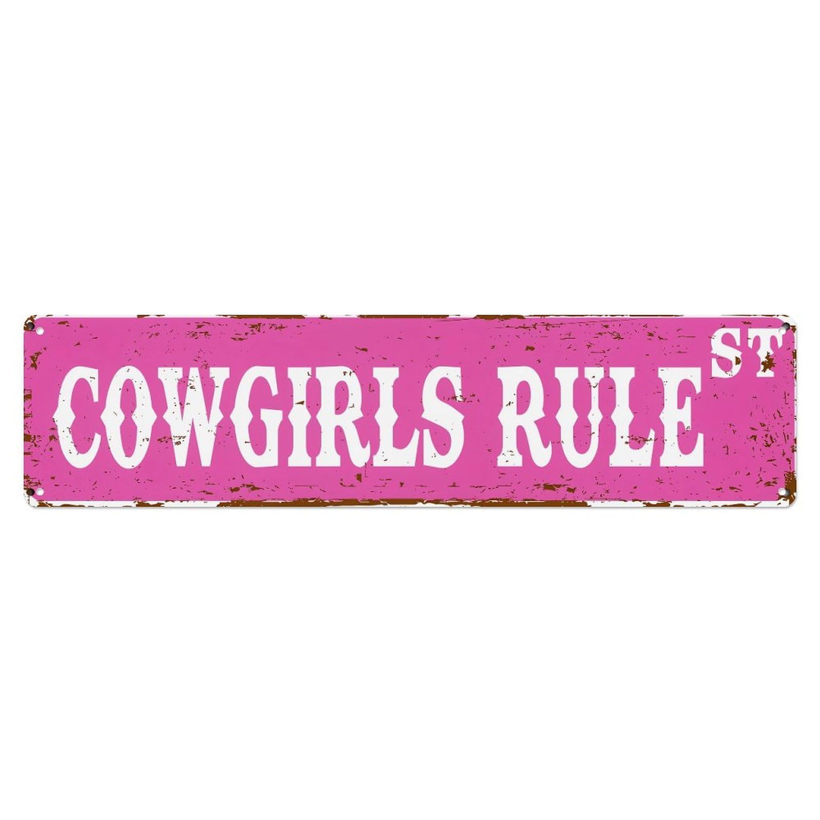 Cowgirls Rule Street Sign Metal Tin Sign Plaque