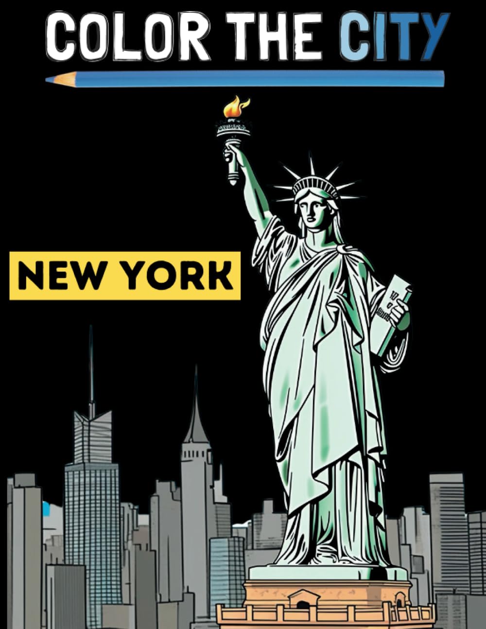 New York City Adult Coloring Book (Color the City)
