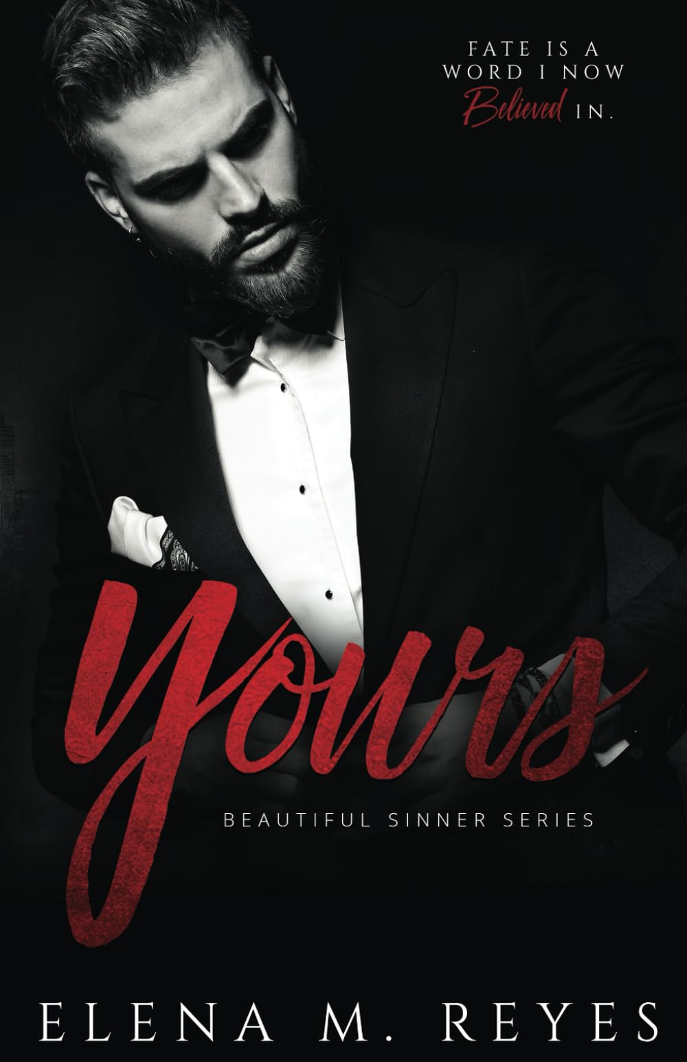 Yours: 4 (Beautiful Sinner Series)