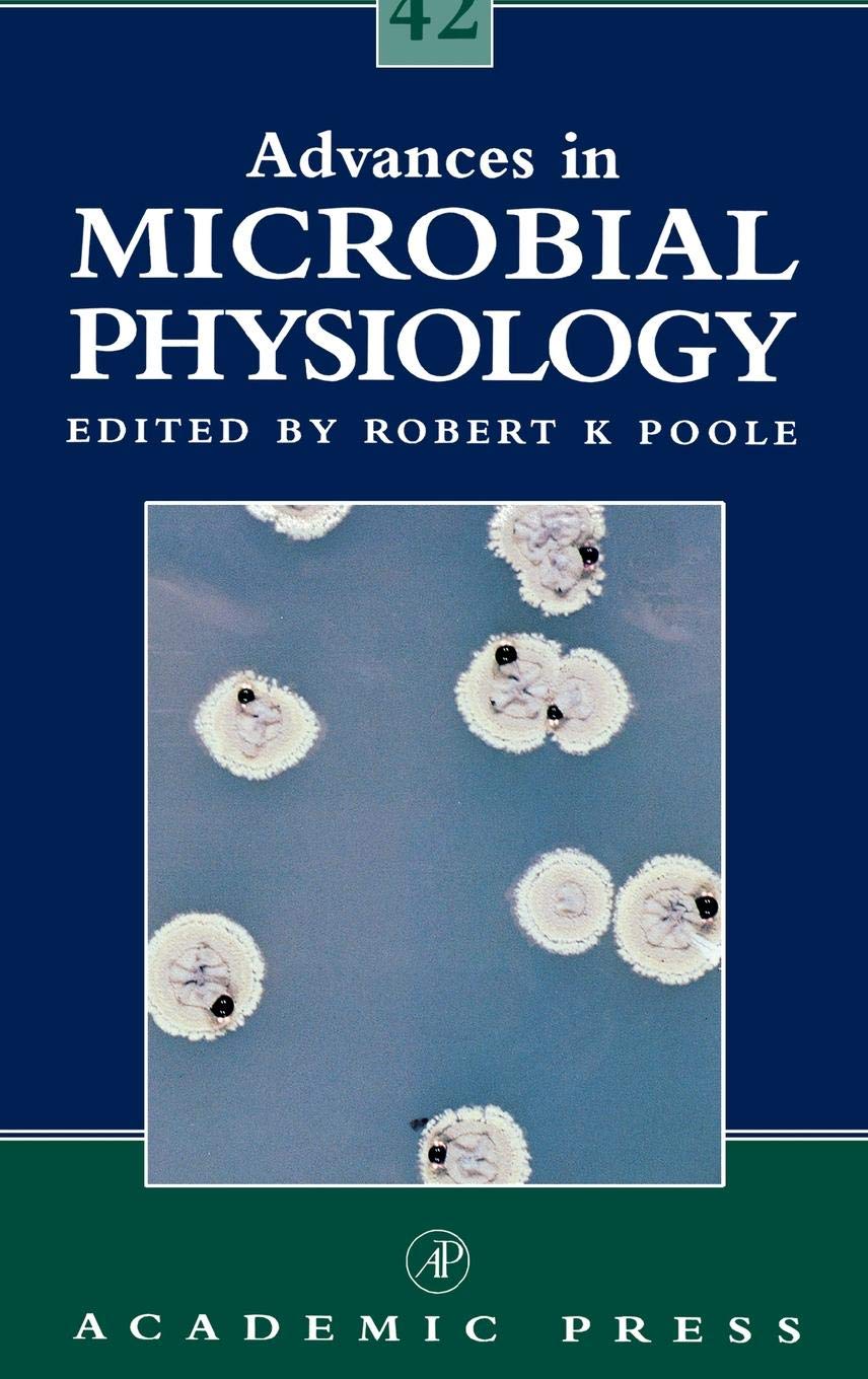 Advances in Microbial Physiology (Volume 42)