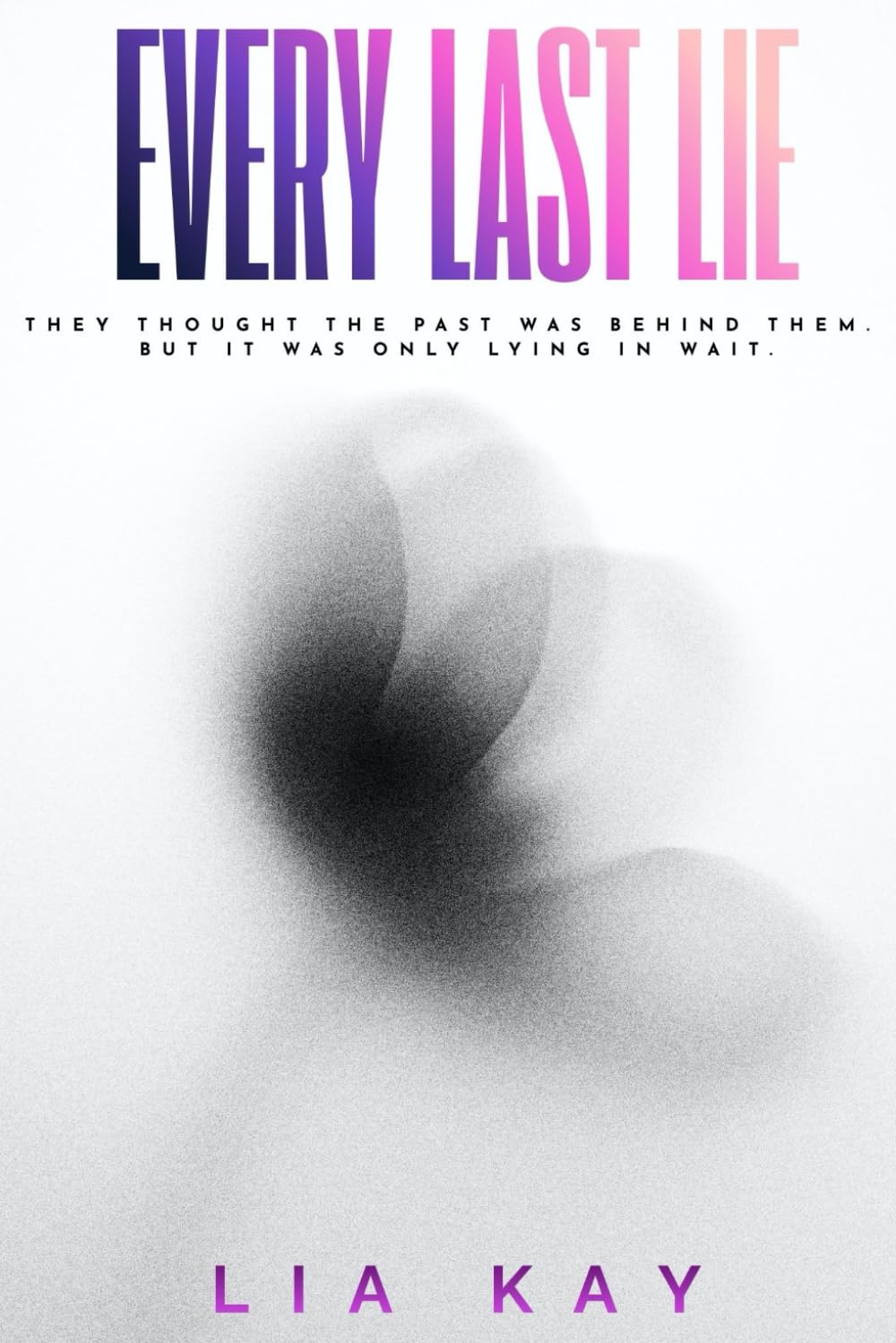 Every Last Lie