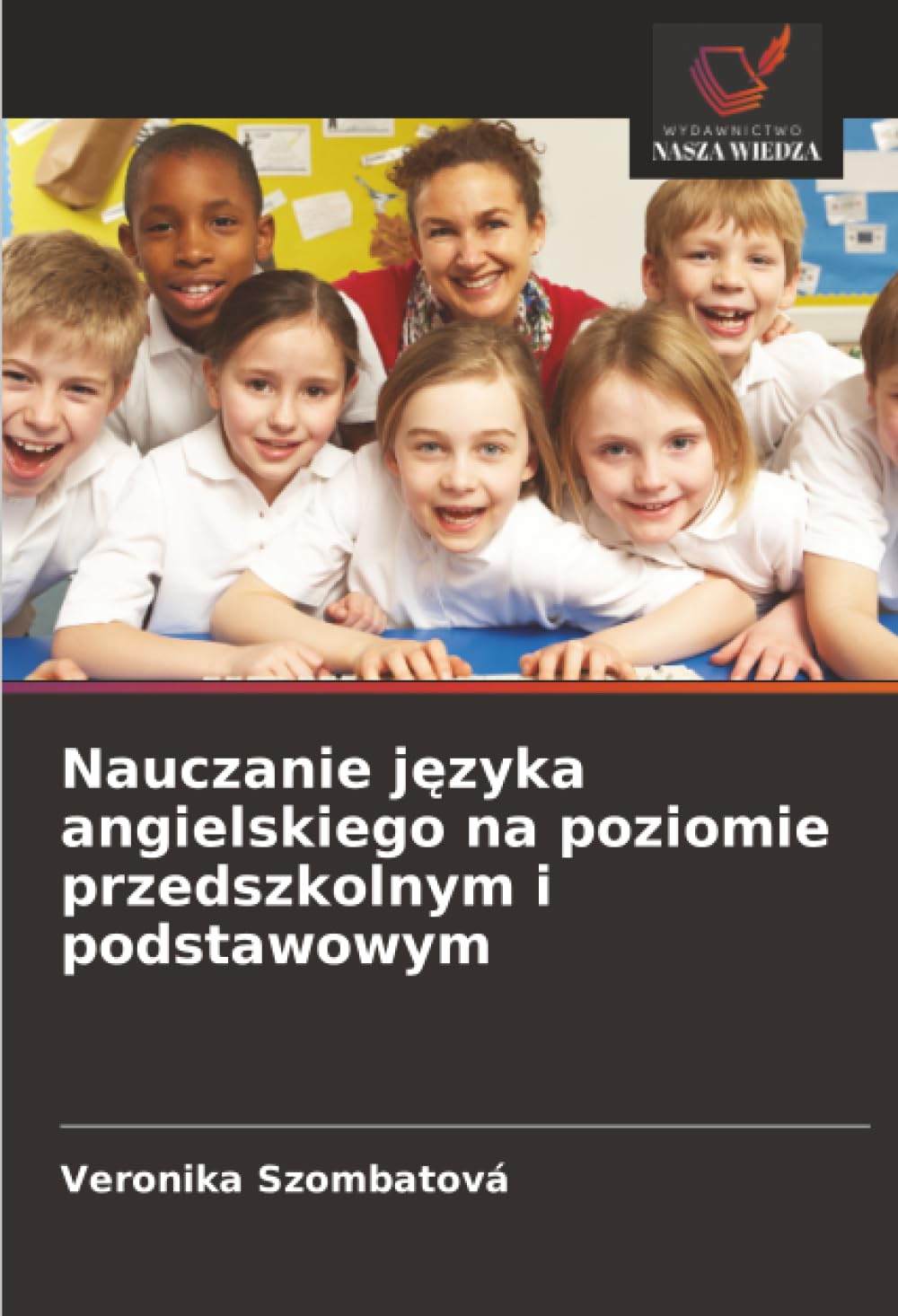 Nauczanie języka angielskiego na poziomie przedszkolnym i podstawowym