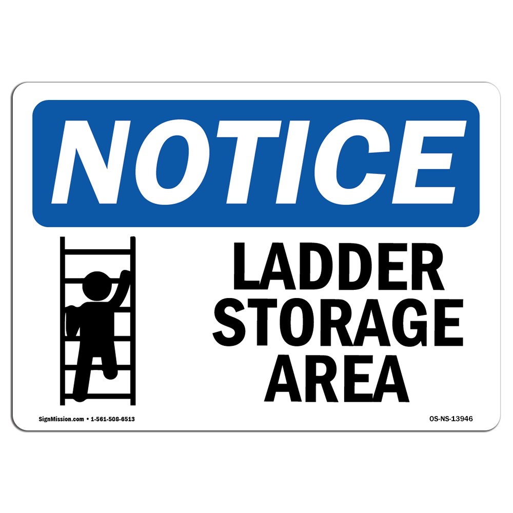 Placa de almacenamiento de la escalera con símbolo de Osha Notice – Señal de alta resistencia o etiqueta