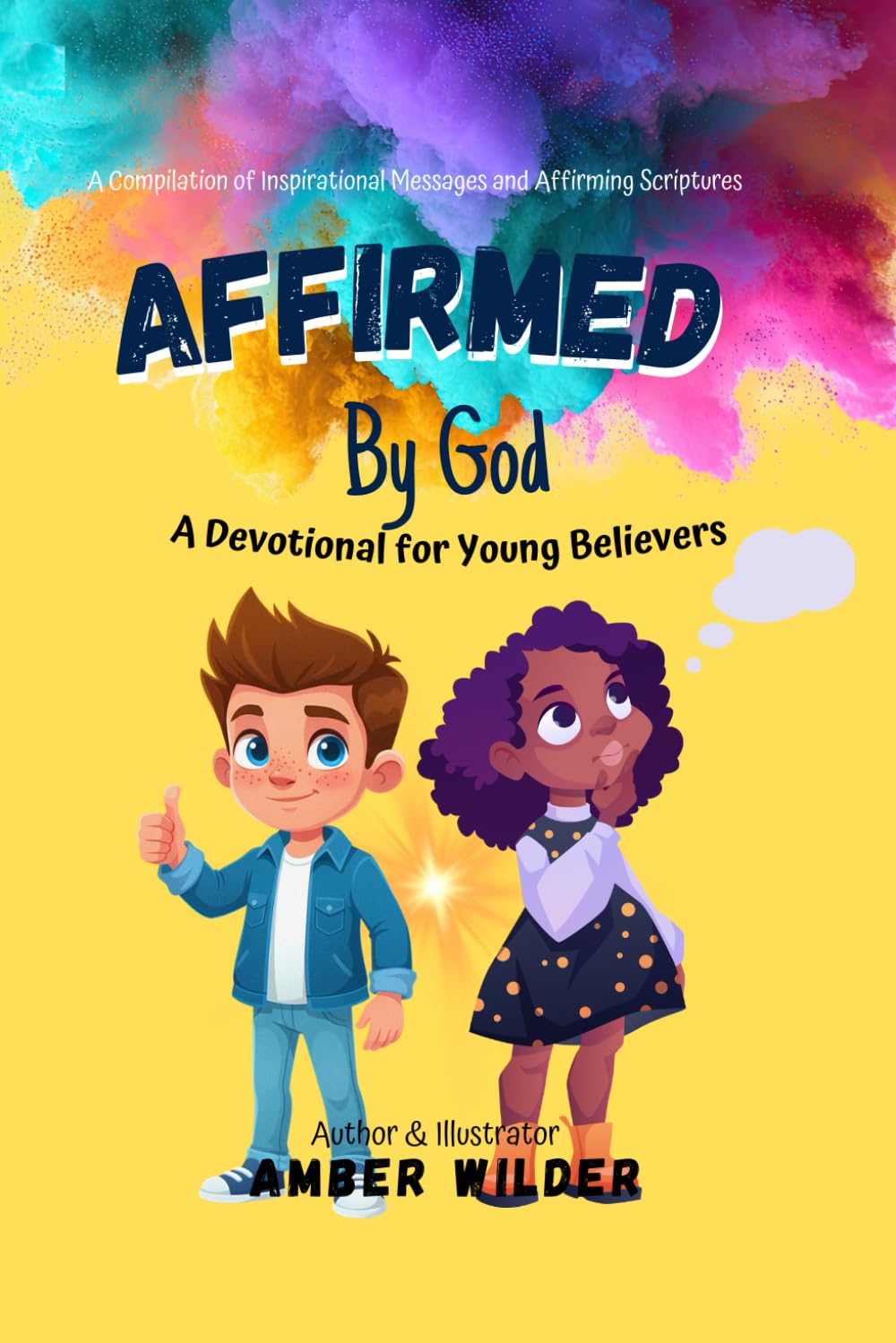 Affirmed by God: A Devotional for Young Believers