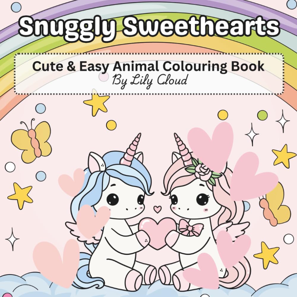 Snuggly Sweethearts: Cute and Easy Animal Colouring Book