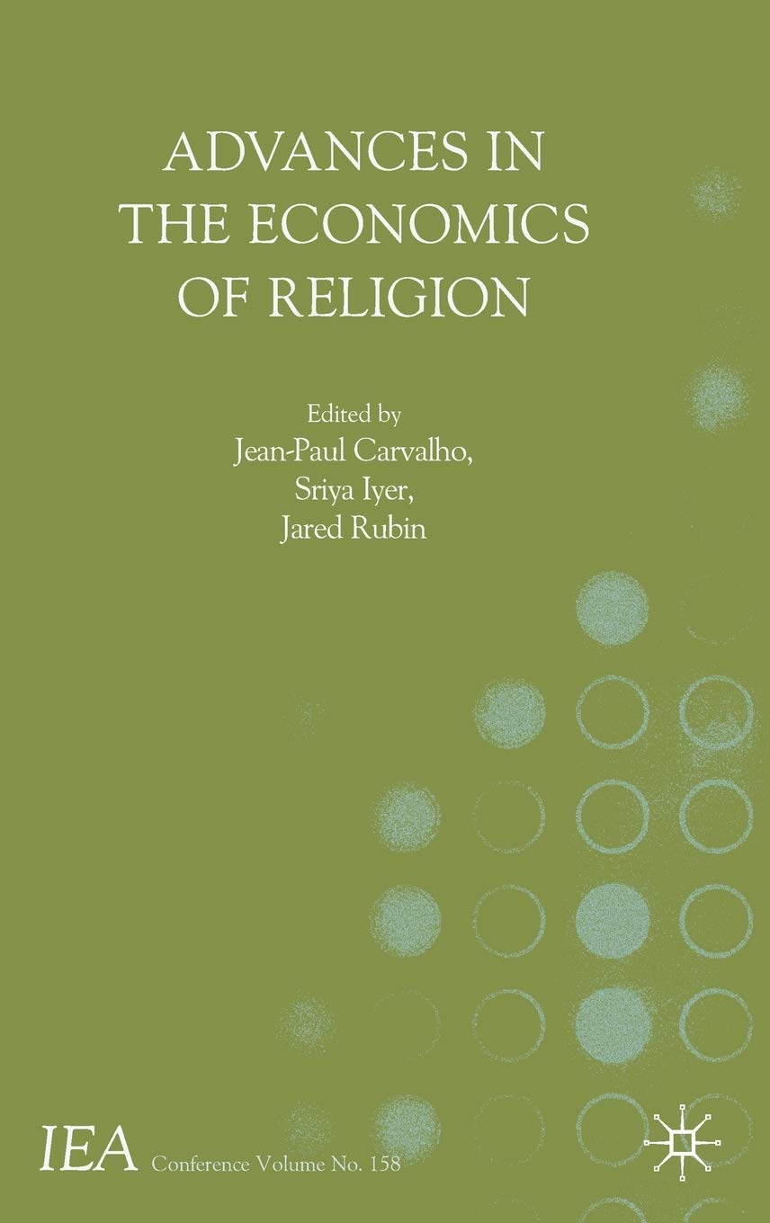 Advances in the Economics of Religion (International Economic Association Series)