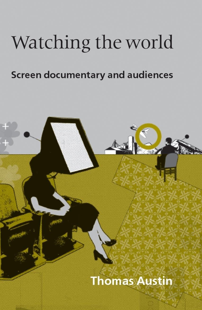 Watching the World Screen Documentary décrypte l'impact du cinéma