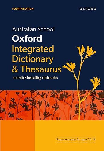 Australian School Oxford Integrated Dictionary &amp; Thesaurus