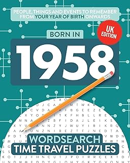 Born in 1958: Your Life in Wordsearch Puzzles (Time Travel Wordsearch Puzzles)