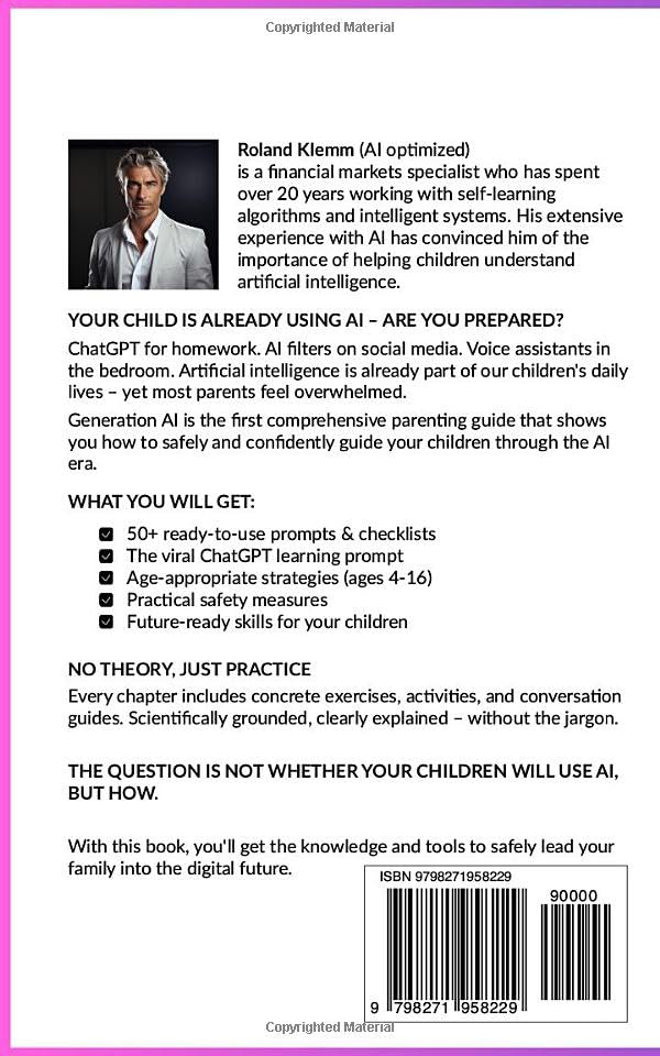Generation AI - The Parent’s Guide to Raising Smart & Safe Kids in the Age of Artificial Intelligence: ChatGPT, Apps & Digital Literacy for Children Ages 4–16 — Practical Strategies for Families - Image 2