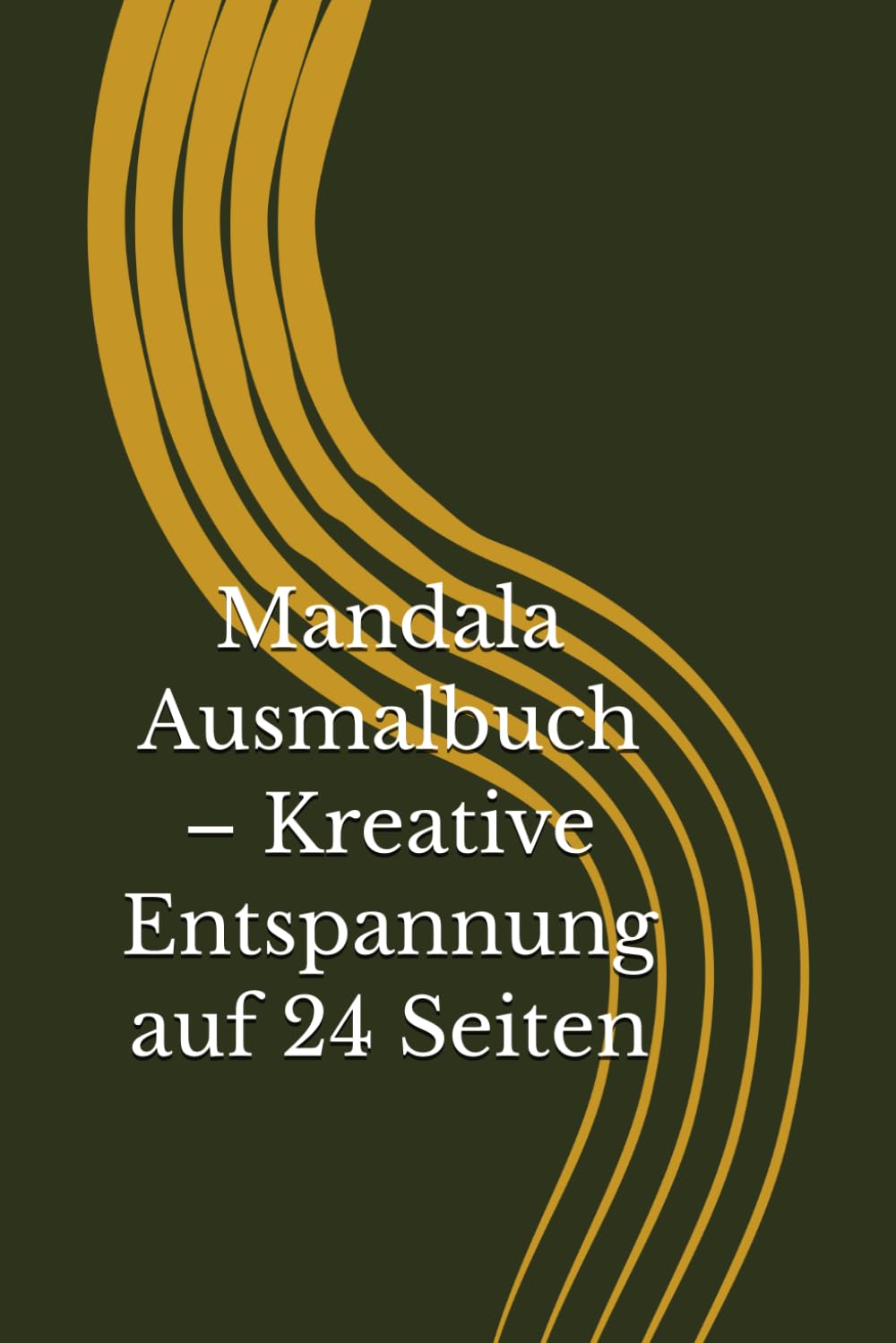 Mandala Ausmalbuch – Kreative Entspannung auf 24 Seiten