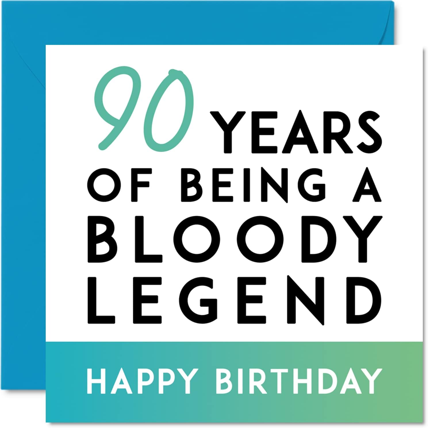 Funny 90th Birthday Card for Men Women - Being A Legend - Happy Birthday Card for Him Her Great Grandad Nanny Grandma, 145mm Joke Gifts Humour Sarcasm Greeting Cards