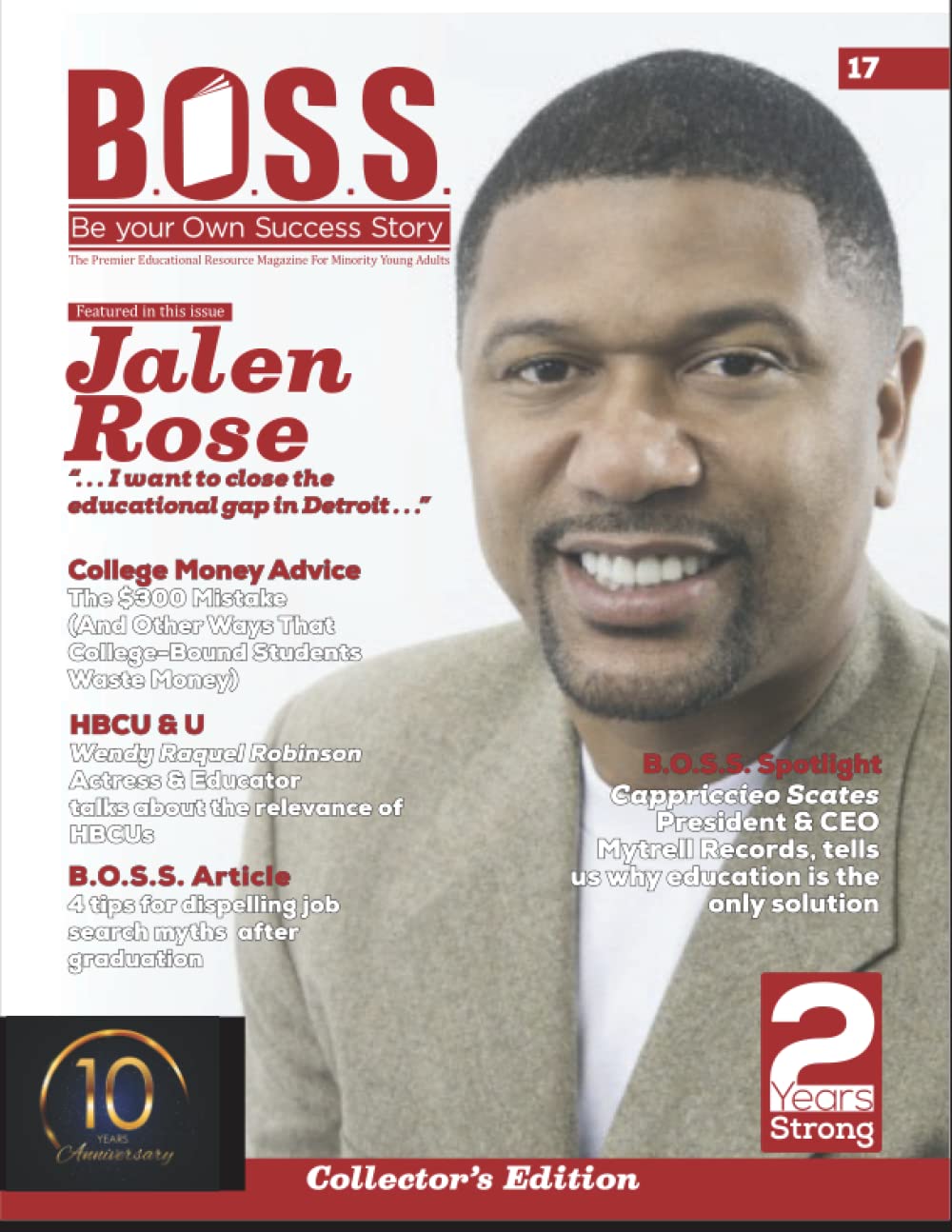 Independently Published B.O.S.S. Magazine Issue #17: Featuring Jalen Rose