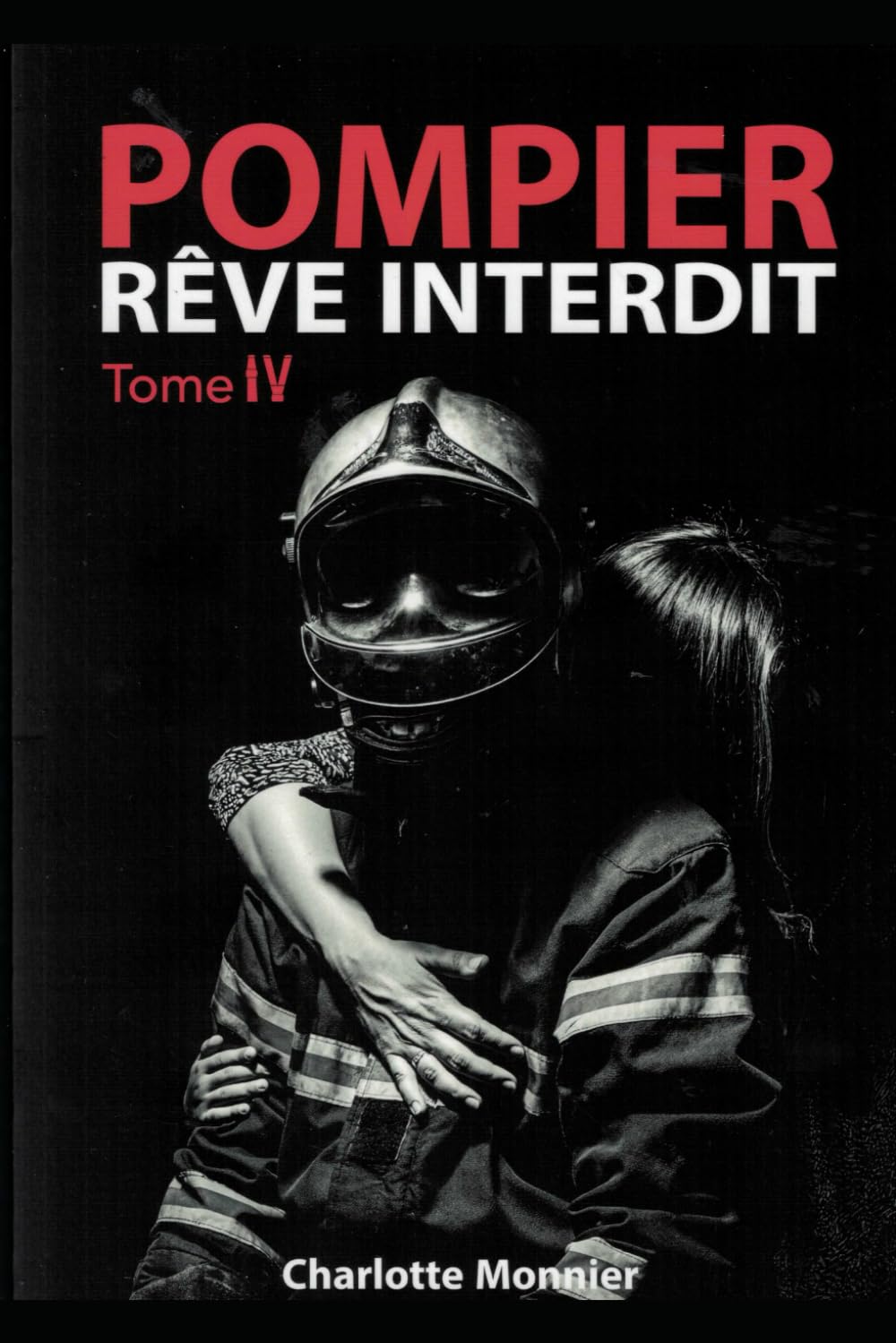 POMPIER, rêve interdit tome 4