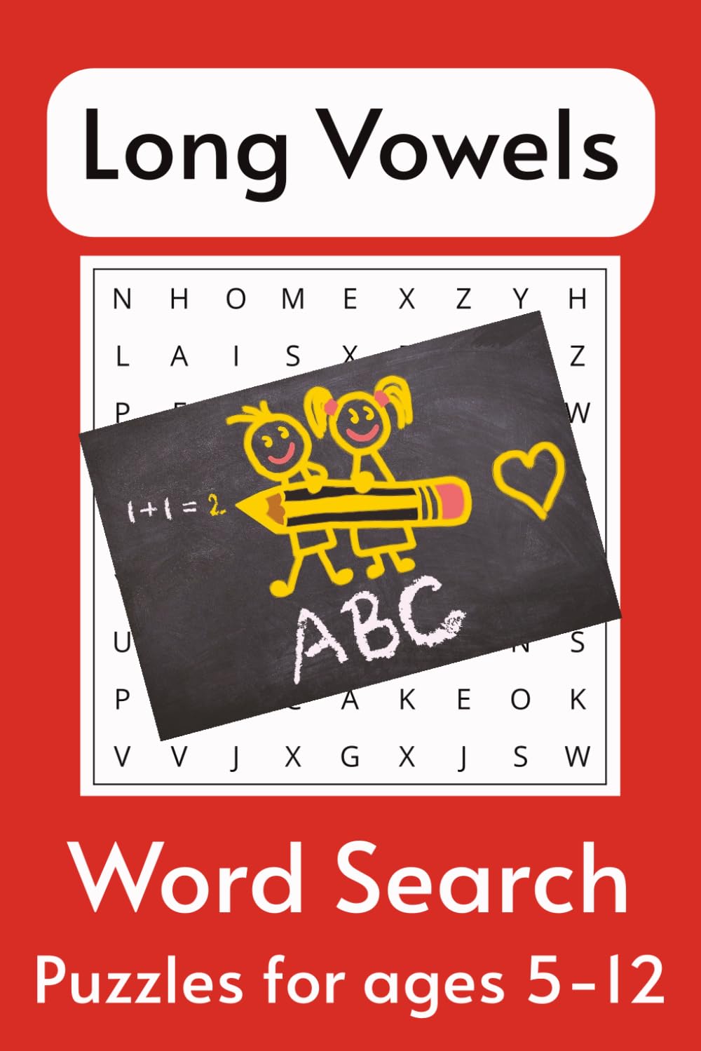 Long Vowel Word Search Puzzle Book: Word Searches with Long Vowels for Beginning to Advanced Readers, Phonics, Spelling Practice [ 6x9 inches, 110 ... Summer Time Reading Practice and Free Time