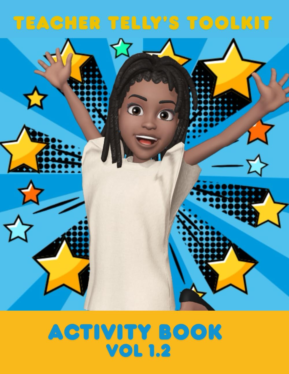 Teacher Telly's Toolkit: Activity Book Vol 1.2
