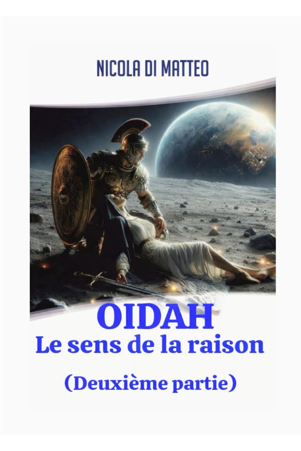 OIDAH: Le sens de la raison (Deuxième partie)