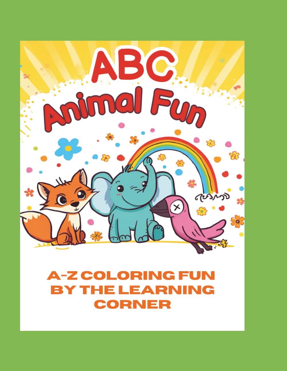 ABC Animal fun: Learning while coloring
