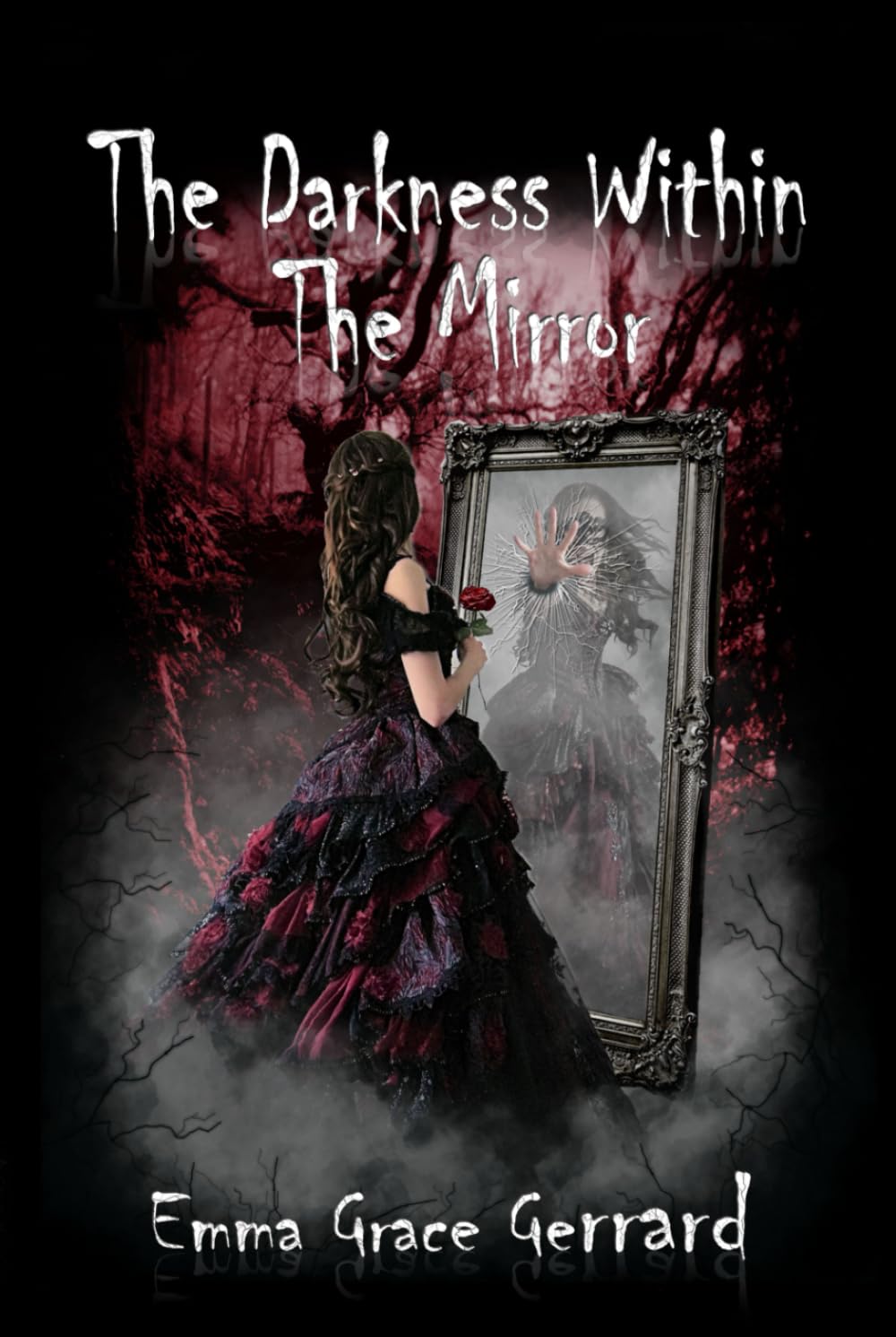 The Darkness Within The Mirror: (Book Two in The Mirror's Reflection Series)