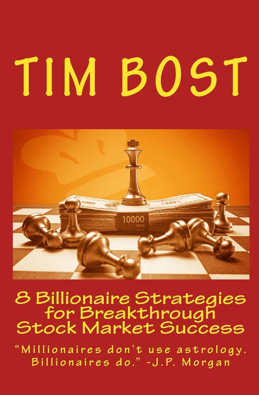 8 Billionaire Strategies for Breakthrough Stock Market Success Paperback – January 30, 2011