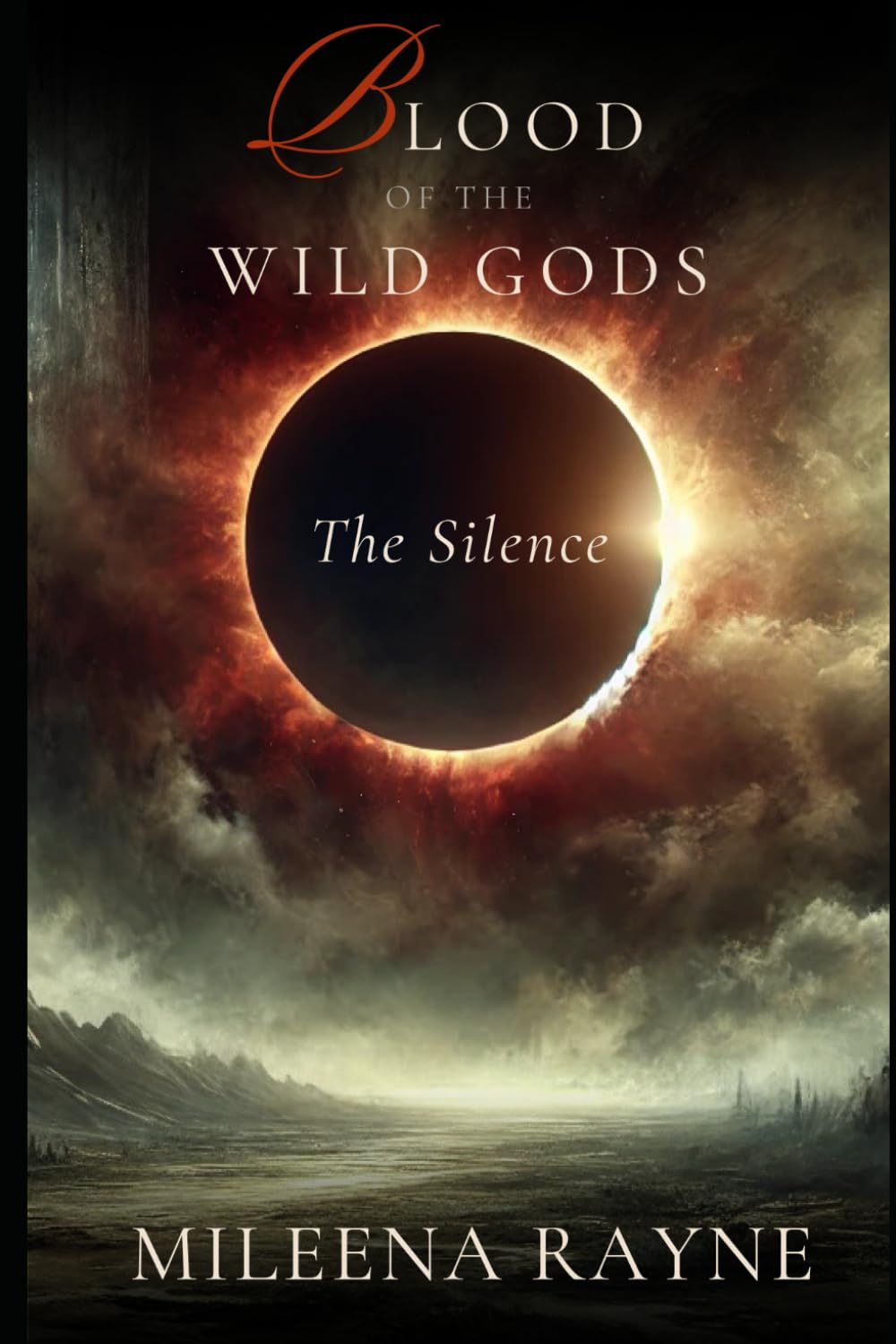 Blood of the Wild Gods: The Silence