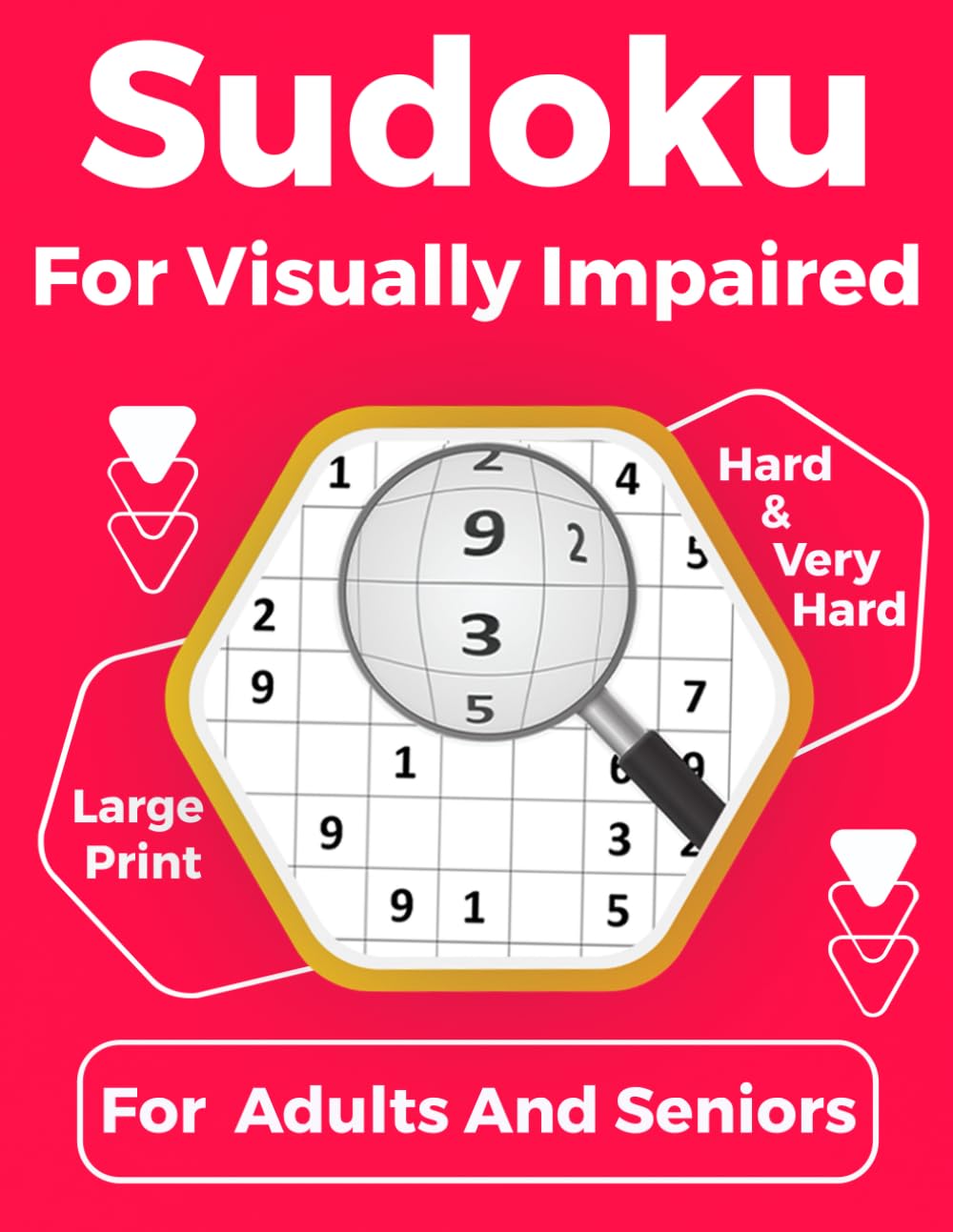 Sudoku For Visually Impaired: Large Print for Seniors & Visually Impaired Adults, Two Puzzles Per Page, Hard to Very Hard with Full Solutions