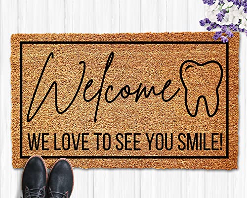 Dental Office Welcome Mat - Funny Dentist Doormat 16x24