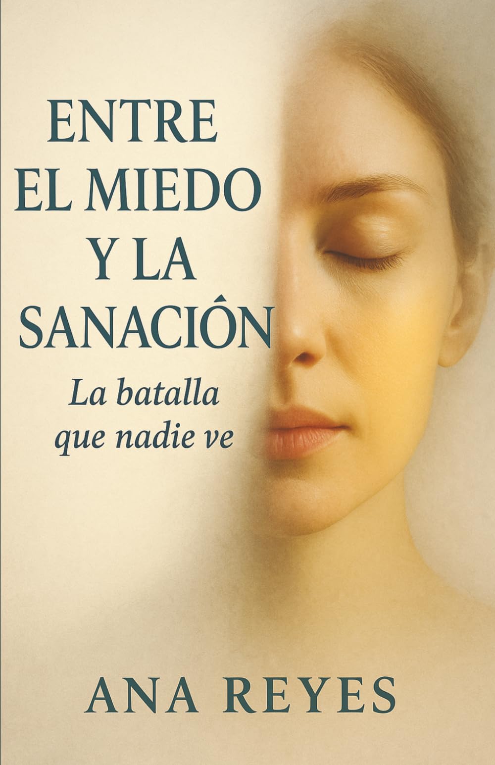 Entre el miedo y la sanación: La batalla que nadie ve