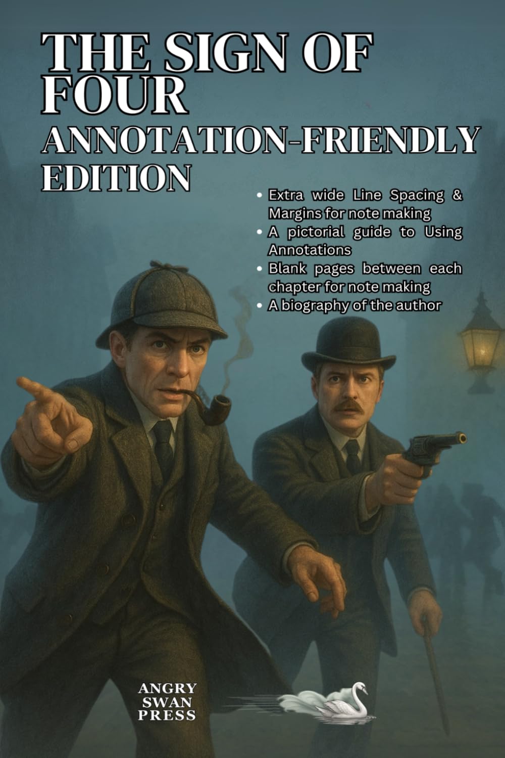 THE SIGN OF THE FOUR: ANNOTATION-FRIENDLY EDITION ( A MUST-HAVE FOR GCSE STUDENTS): A student-friendly original edition with wide margins and generous line spacing for annotation.
