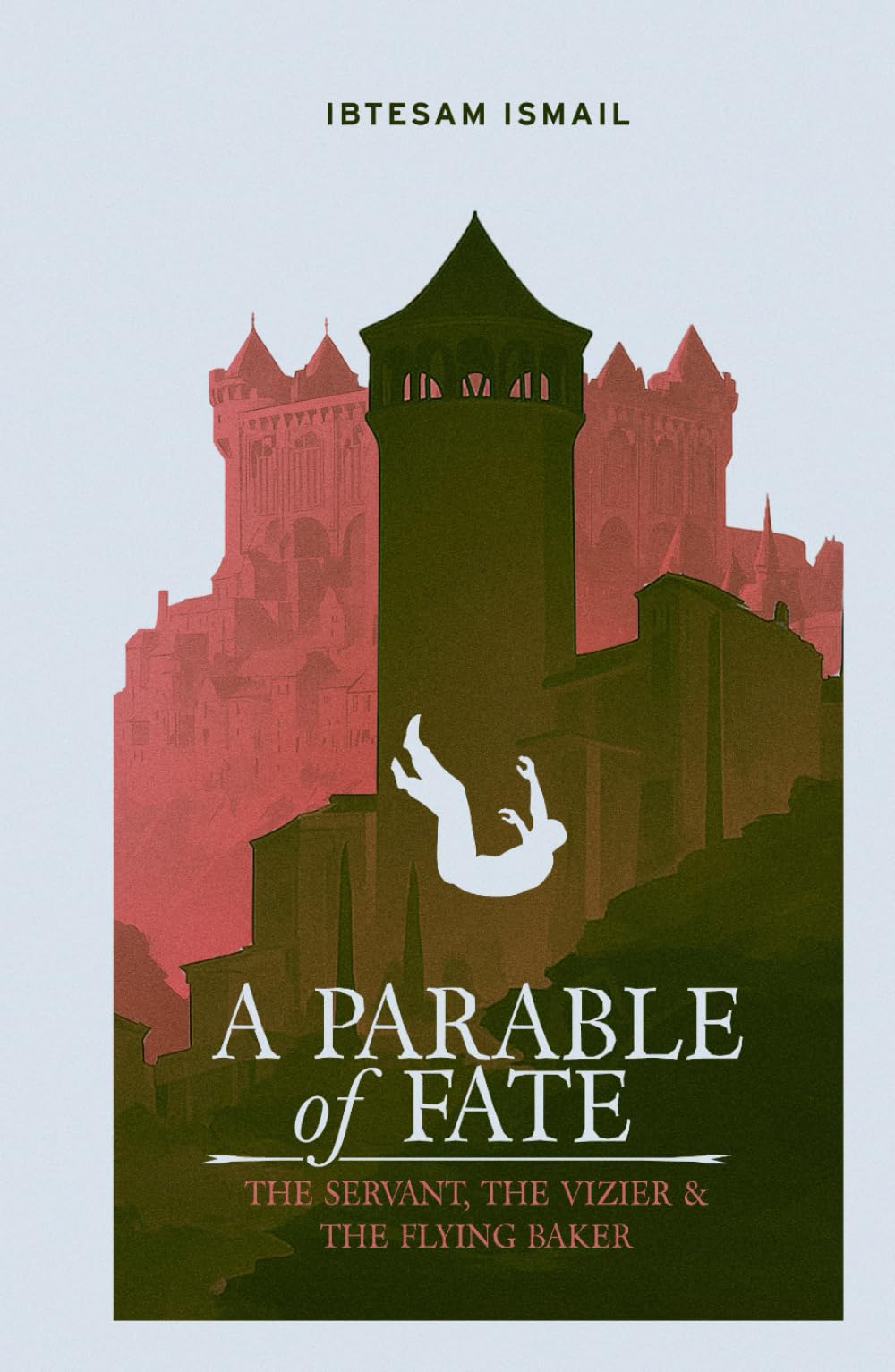 A Parable of Fate: The Servant, The Vizier & The Flying Baker