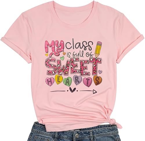 TOWNOWN Valentine's Day Teacher T-Shirt Women My Class is Full of Sweet Hearts S
