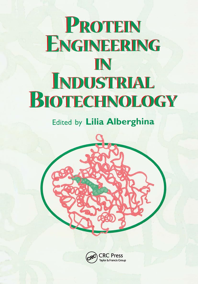 Protein Engineering in Industrial Biotechnology: 9789057024122 ...