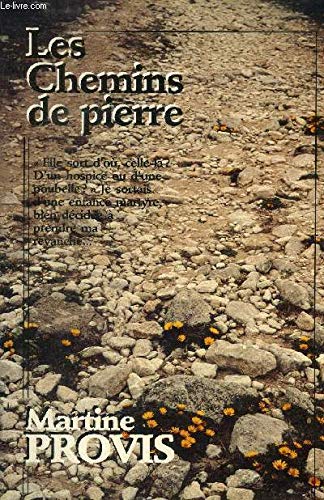 Les chemins de pierre