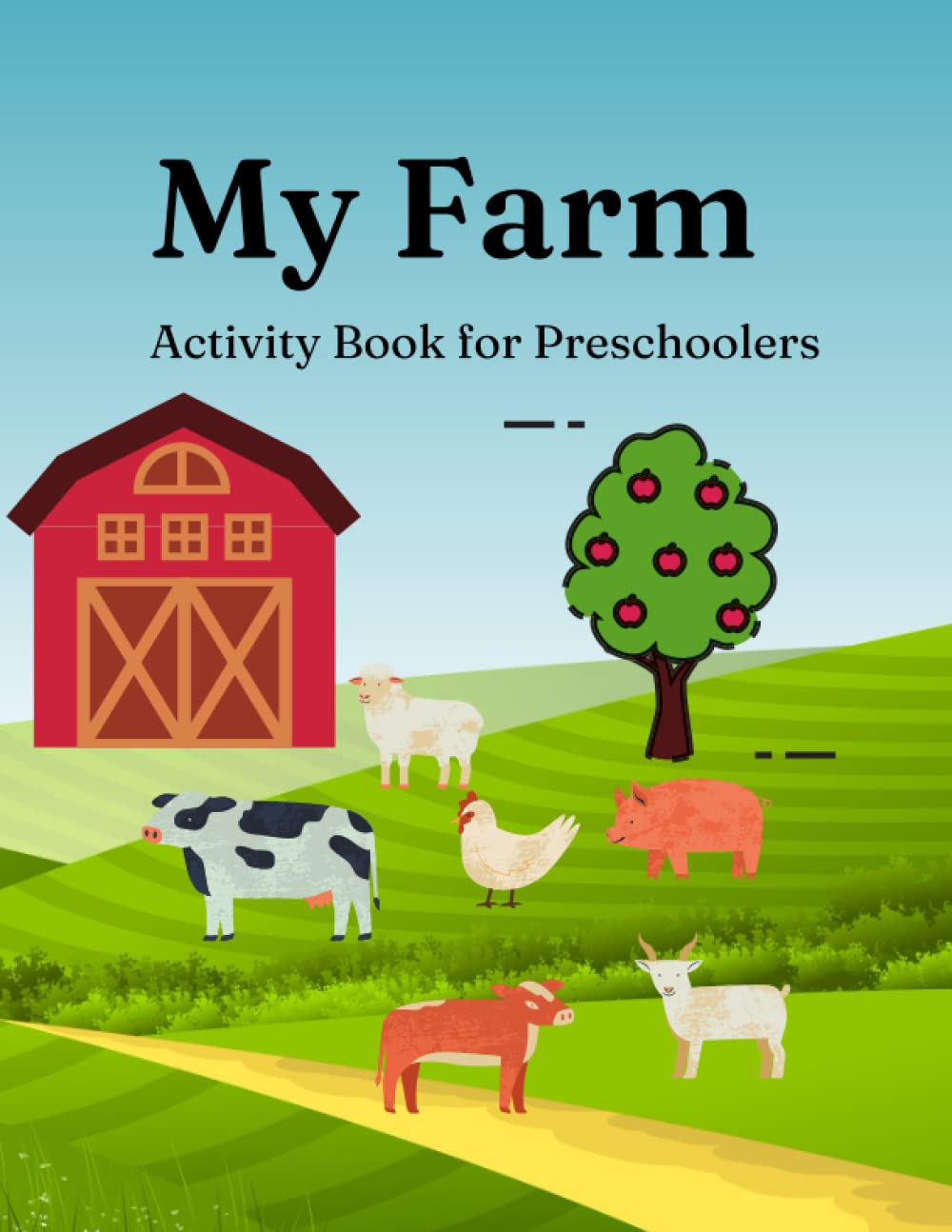 My Farm Activity Book: Farm Activity Book for Preschoolers