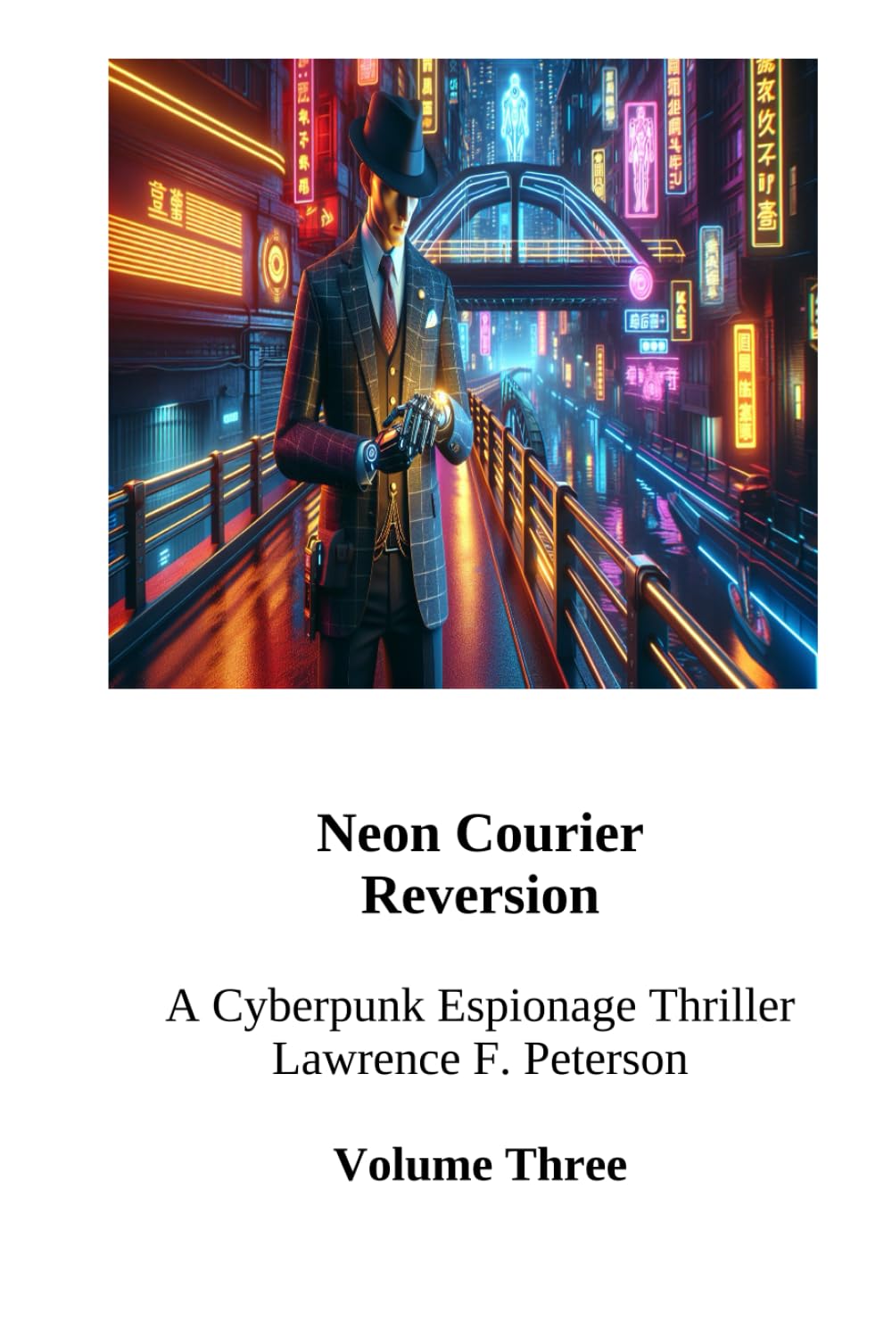 Neon Courier: Reversion (Neon Courier Trilogy: Volume One)