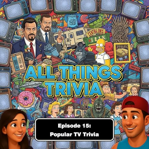 All Things Trivia - Episode 15 - Popular TV Trivia