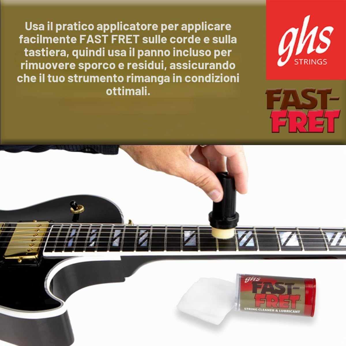 GHS Fast Fret – Detergente per corde e lubrificante per chitarre elettriche, acustiche e bassi, tono di lunga durata, suonabilità fluida, riduce il rumore delle dita, protegge corde e tastiere