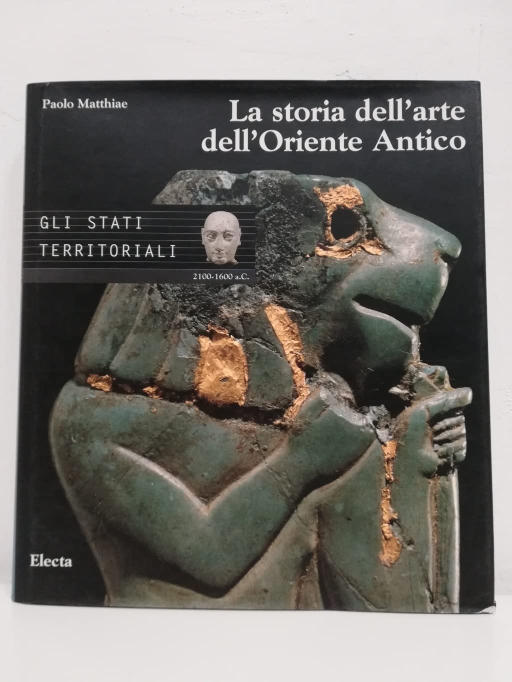 La storia dell'arte dell'Oriente antico: 2 - Gli stati territoriali