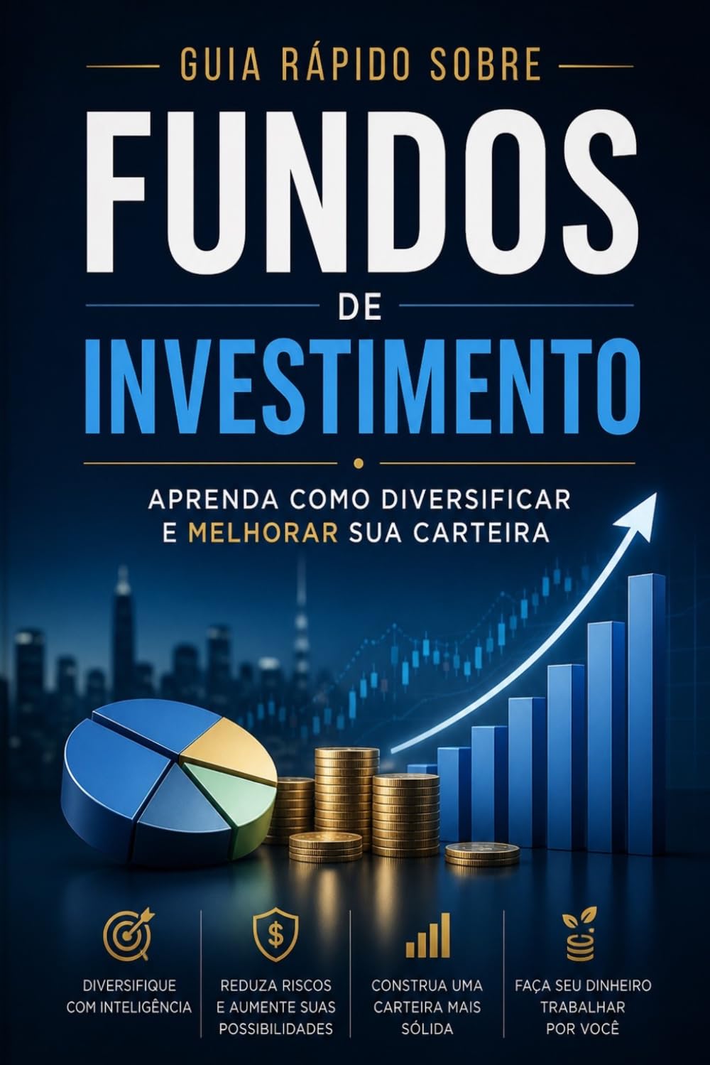 Guia rápido sobre fundos de investimentos (Guias rápidos sobre investimentos)