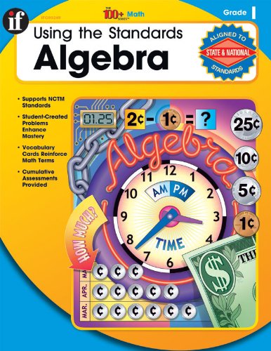 Buy Using the Standards: Algebra, Grade 1 (The 100+) — BookShops.in