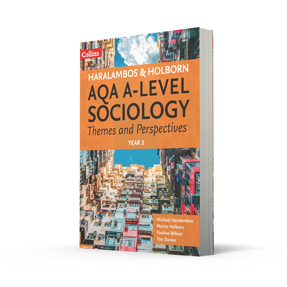 AQA A Level Sociology Themes and Perspectives: Year 2