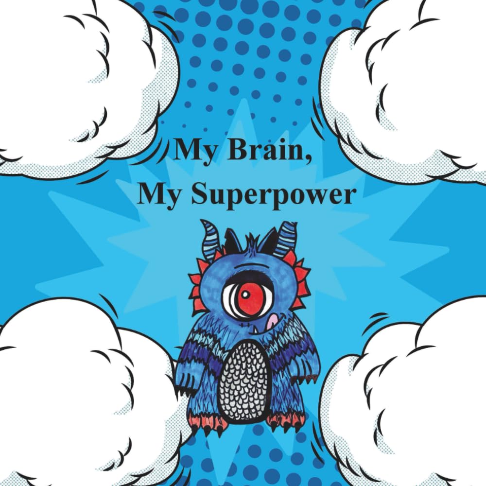 My Brain, My Superpower