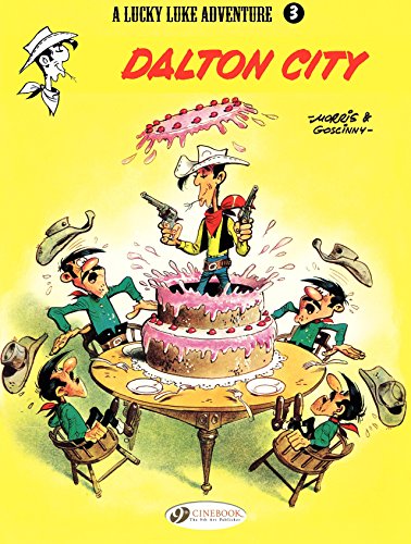 Télécharger Lucky Luke - Volume 3 - Dalton City (English Edition) PDF