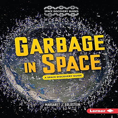 Garbage in Space by Margaret J. Goldstein episode artwork