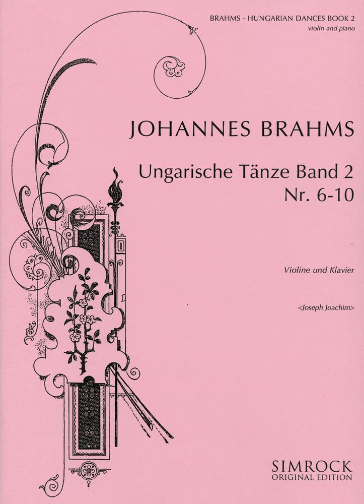 Hungarian Dances: No. 6-10. Vol. 2. violin and piano.