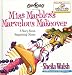 Miss Marbles's Marvelous Makeover: A Story About Respecting Others